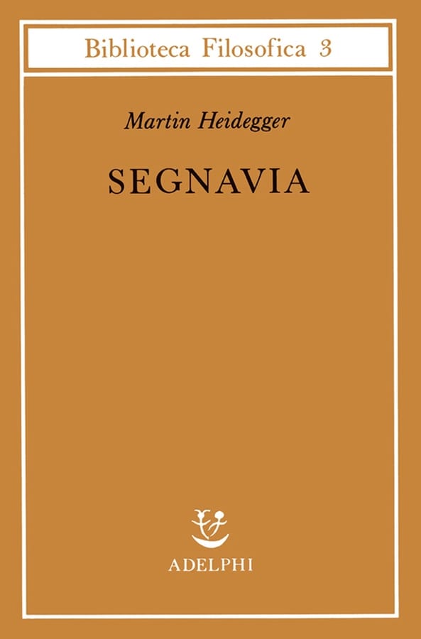 Segnavia di Martin Heidegger