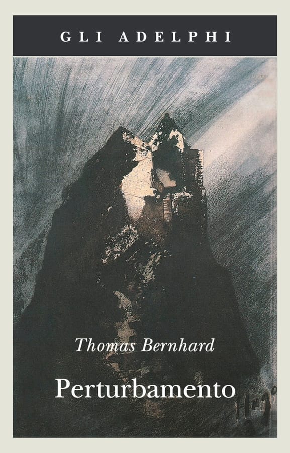Perturbamento di Thomas Bernhard