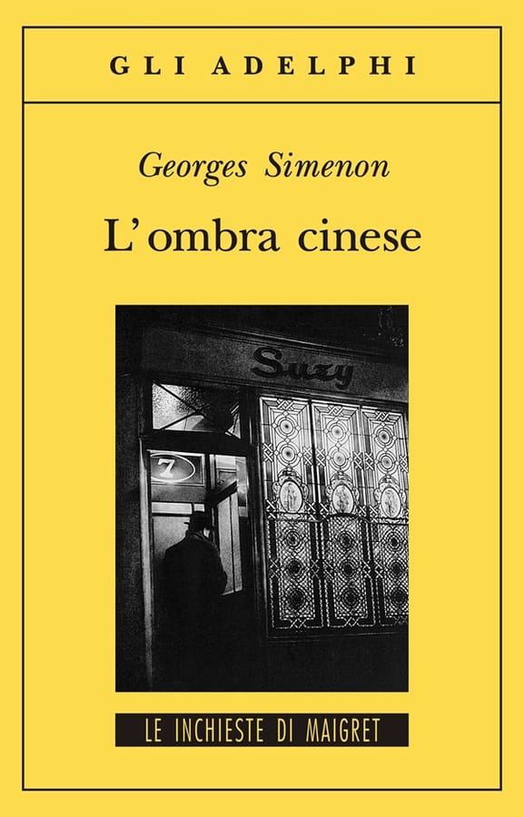 L'ombra cinese di Georges Simenon