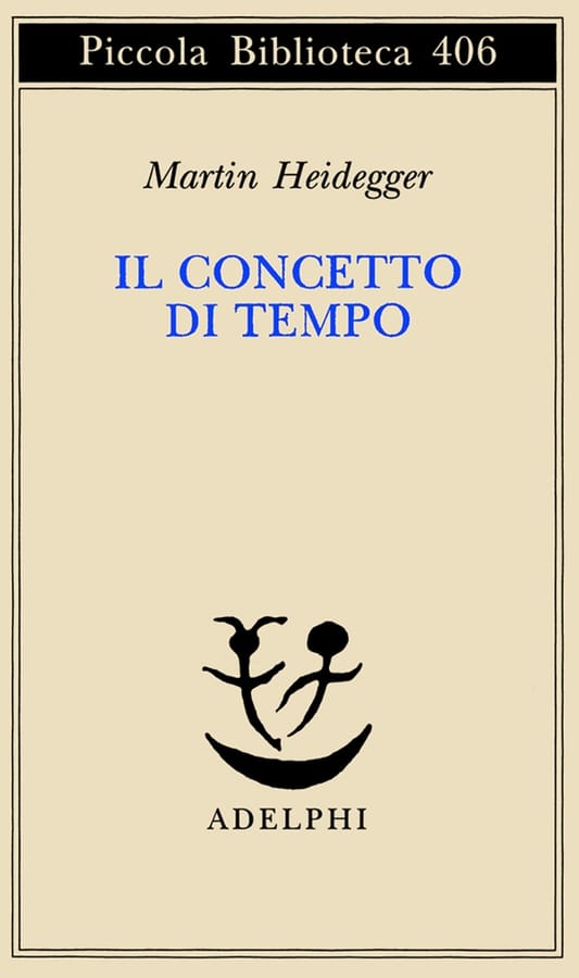 Il concetto di tempo di Martin Heidegger