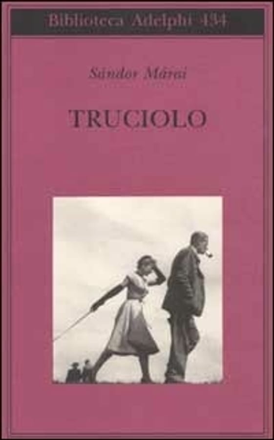 Truciolo di Sándor Márai