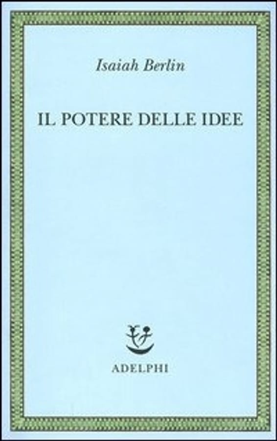 Il potere delle idee di Isaiah Berlin