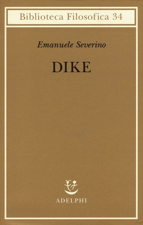 Dike di Emanuele Severino