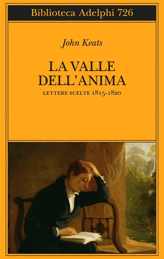 La valle dell'anima. Lettere scelte 1815-1820 di John Keats