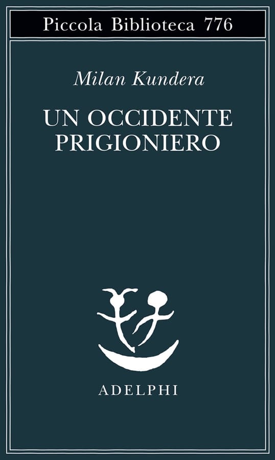 Un Occidente prigioniero di Milan Kundera