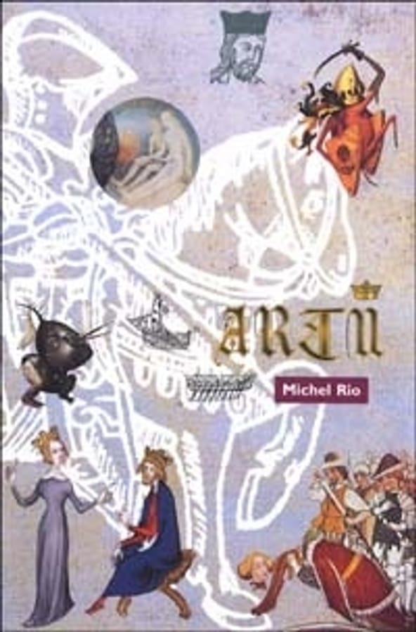 Artù di Michel Rio