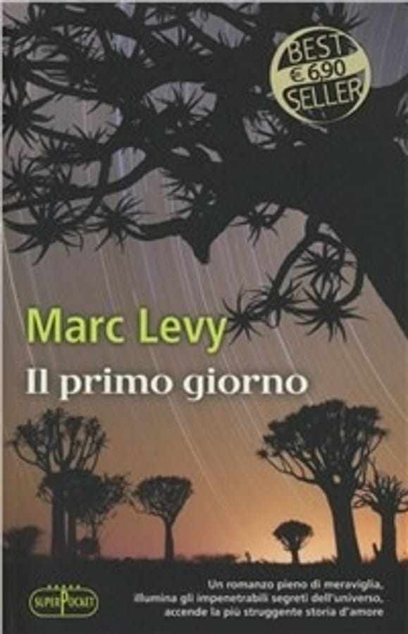 Il primo giorno di Marc Levy