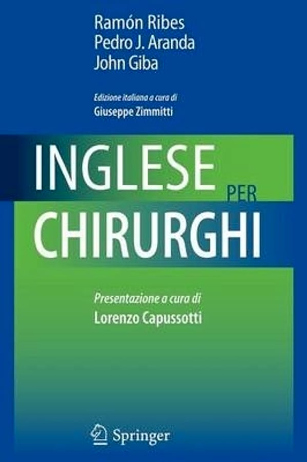 Inglese per chirurghi di Ramon RibesPedro J. ArandaJohn Giba