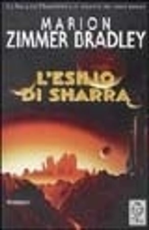 L'esilio di Sharra di Marion Zimmer Bradley