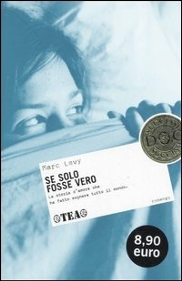 Se solo fosse vero di Marc Levy