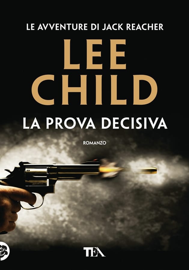 La prova decisiva di Lee Child