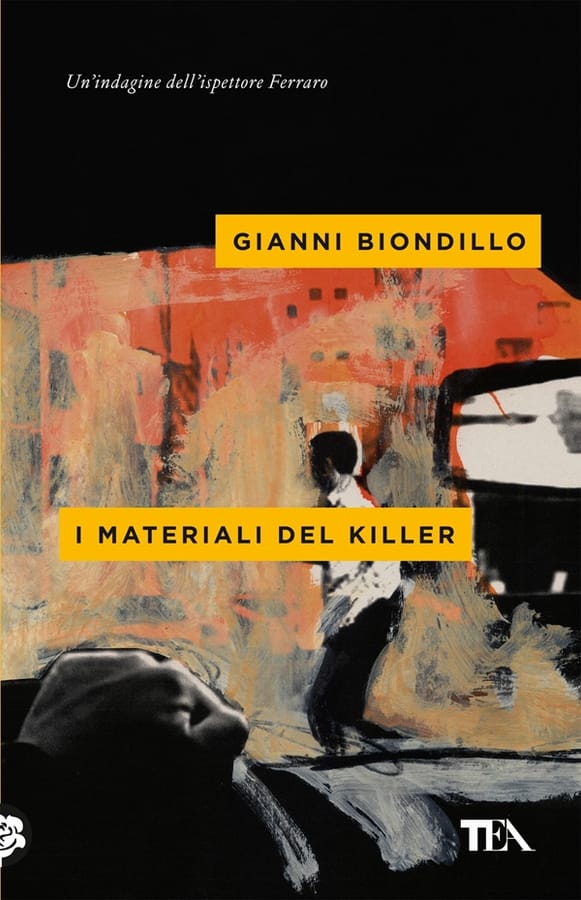I materiali del killer di Gianni Biondillo
