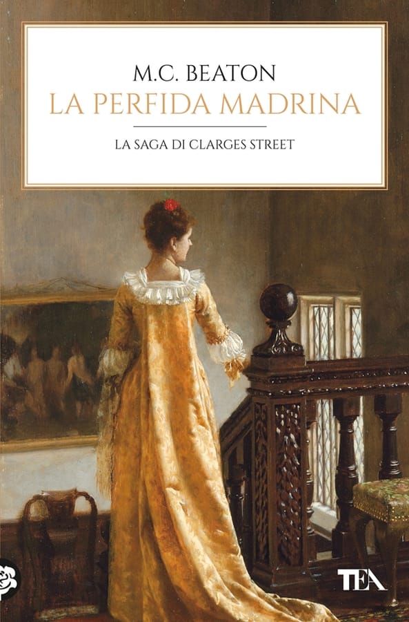 La perfida madrina. 67 Clarges Street di M. C. Beaton