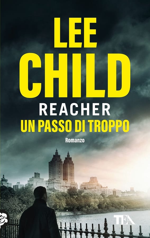 Un passo di troppo di Lee Child
