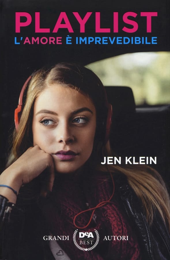 Playlist. L'amore è imprevedibile di Jen Klein