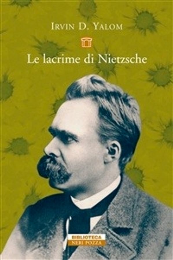 Le lacrime di Nietzsche di Irvin D. Yalom