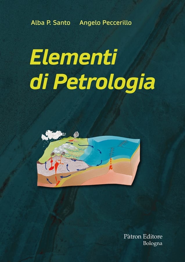 Elementi di petrologia di Alba P. SantoAngelo Peccerillo