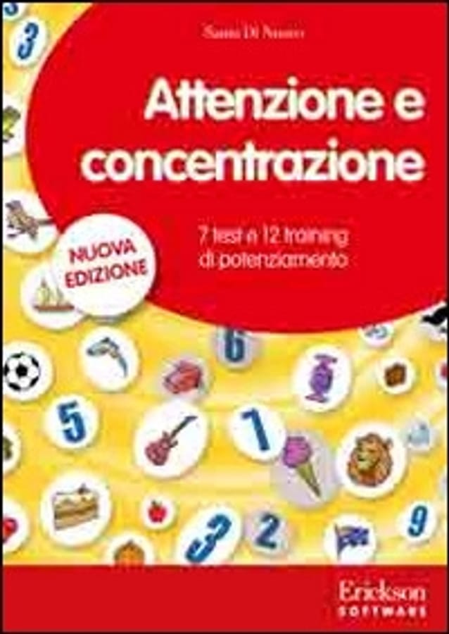 Attenzione e concentrazione. 7 test e 12 training di potenziamento. CD-ROM di Santo Di Nuovo