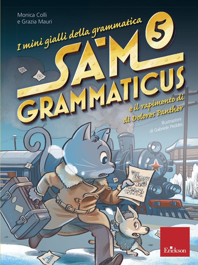 I mini gialli della grammatica. Vol. 5: Sam Grammaticus e il rapimento di Dolores Panther di Monica ColliGrazia Mauri