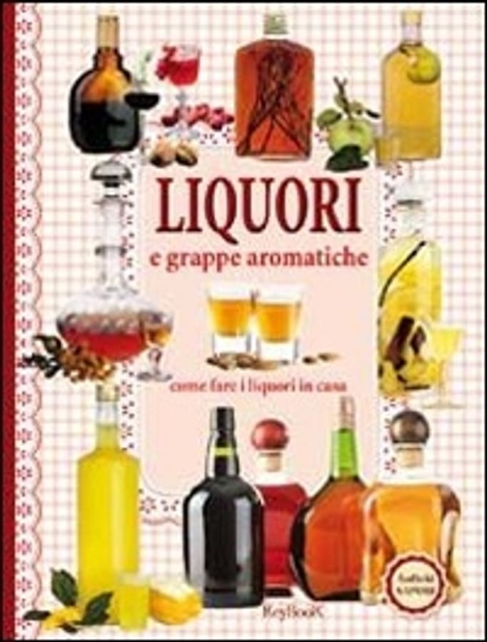 Liquori e grappe aromatiche di