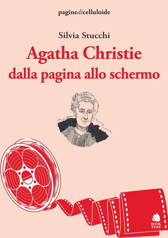 Agatha Christie dalla pagina allo schermo di Silvia Stucchi