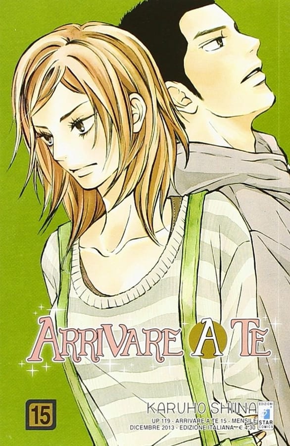Arrivare a te. Vol. 15 di Karuho Shiina