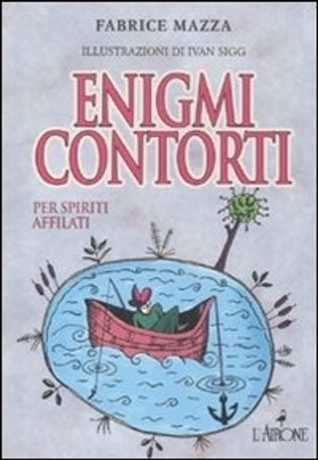 Enigmi contorti di Fabrice Mazza