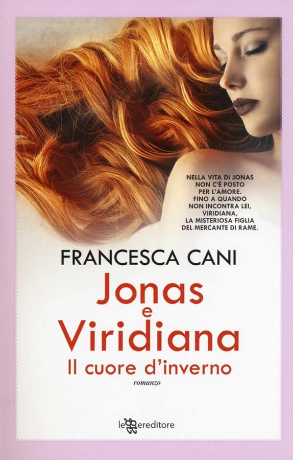 Jonas e Viridiana. Il cuore d'inverno di Francesca Cani
