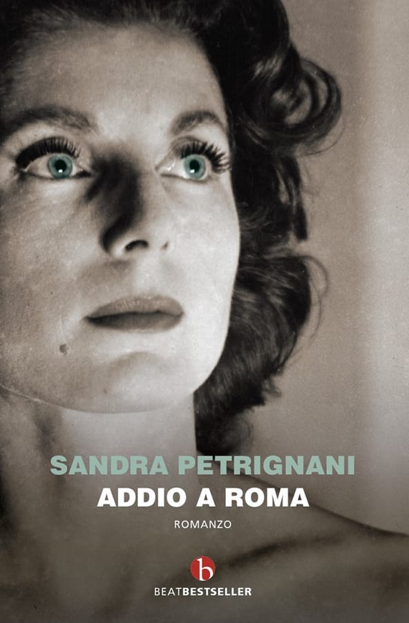 Addio a Roma di Sandra Petrignani