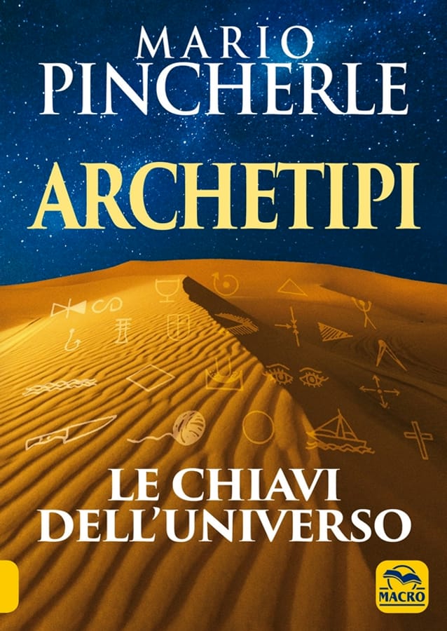 Archetipi. Le chiavi dell'universo di Mario Pincherle