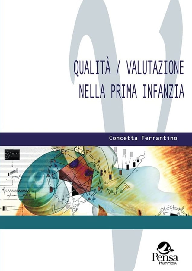 Qualità/valutazione nella prima infanzia di Concetta Ferrantino