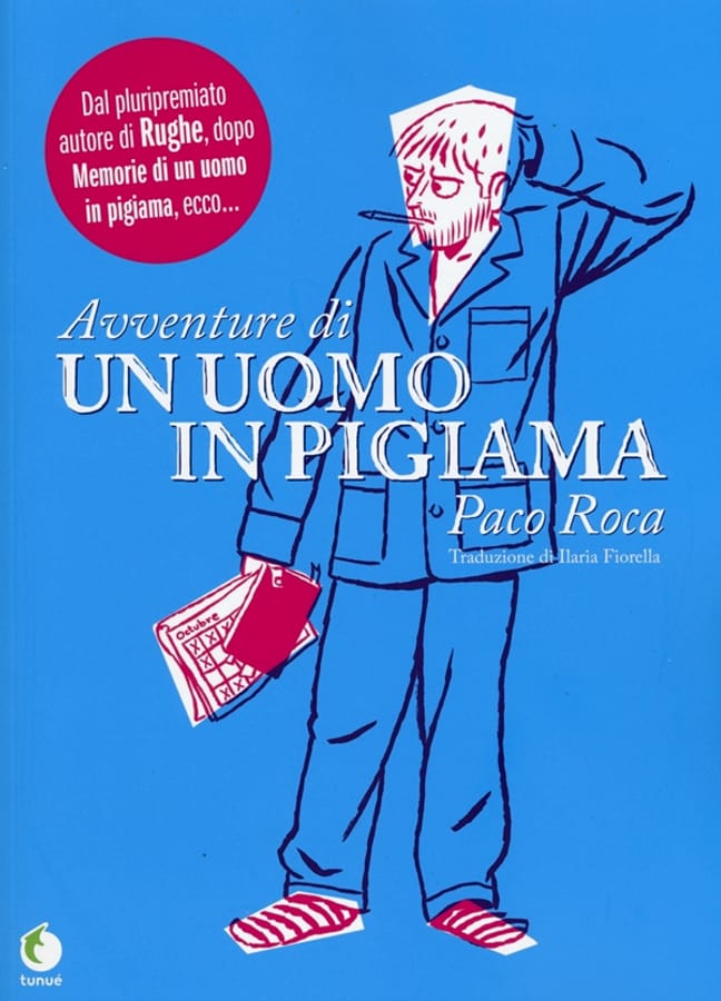 Avventure di un uomo in pigiama di Paco Roca