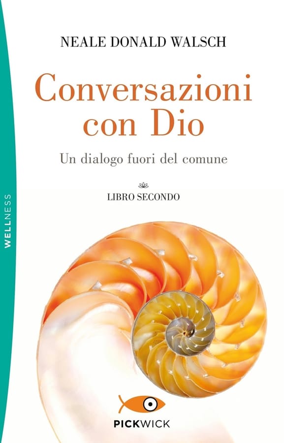Conversazioni con Dio. Un dialogo fuori del comune. Vol. 2 di Neale Donald Walsch