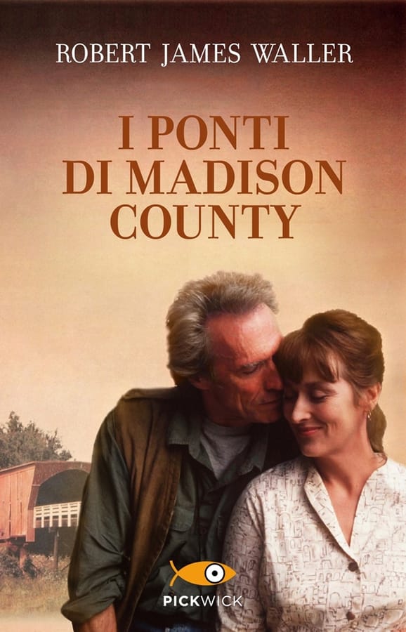 I ponti di Madison County di Robert J. Waller