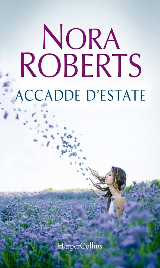 Accadde d'estate di Nora Roberts