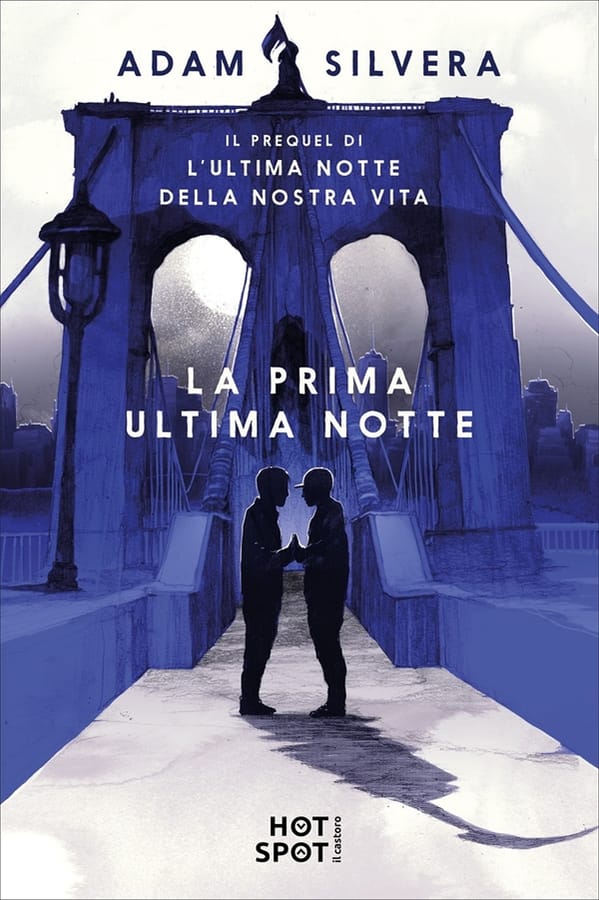 La prima ultima notte di Adam Silvera