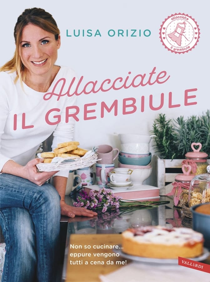 Allacciate il grembiule di Luisa Orizio