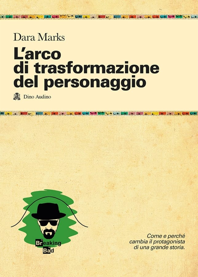 L' arco di trasformazione del personaggio di Dara Marks