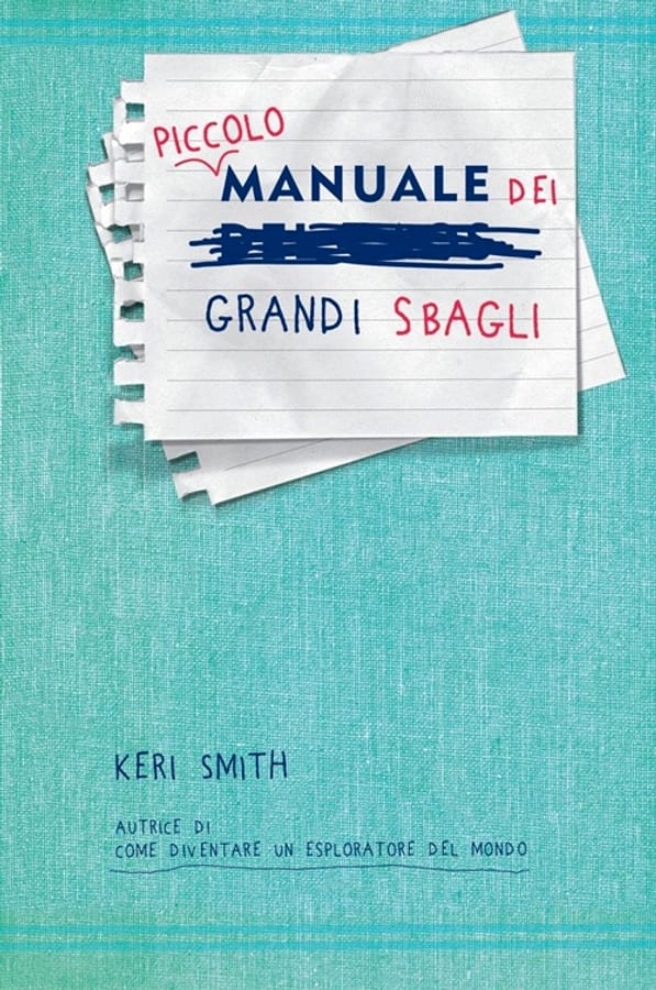 Piccolo manuale dei grandi sbagli di Keri Smith