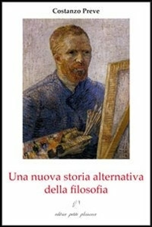 Una nuova storia alternativa della filosofia. Il cammino ontologico-sociale della filosofia di Costanzo Preve