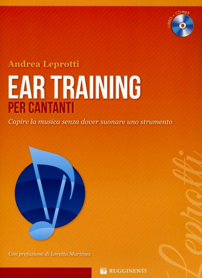 Ear training per cantanti. Capire la musica. Con CD-Audio di Andrea Leprotti