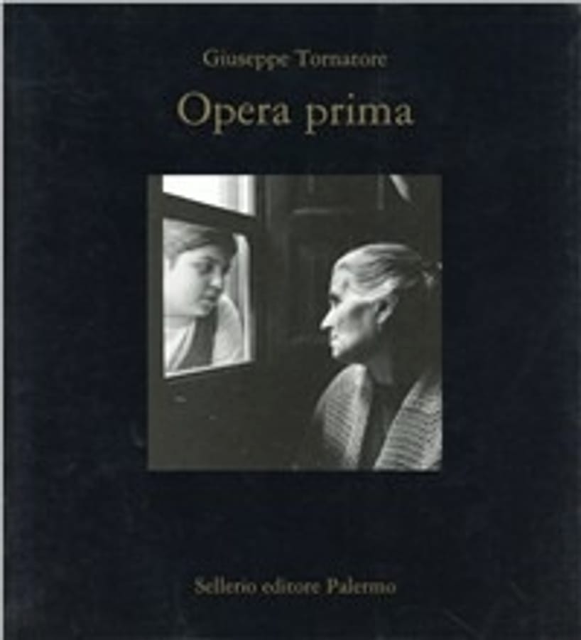 Opera prima di Giuseppe Tornatore