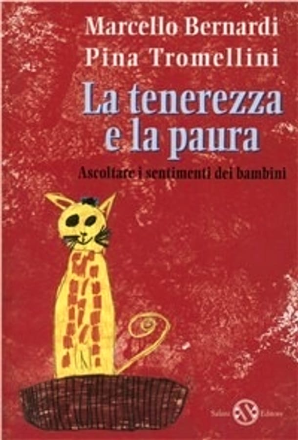 La tenerezza e la paura di Marcello BernardiPina Tromellini