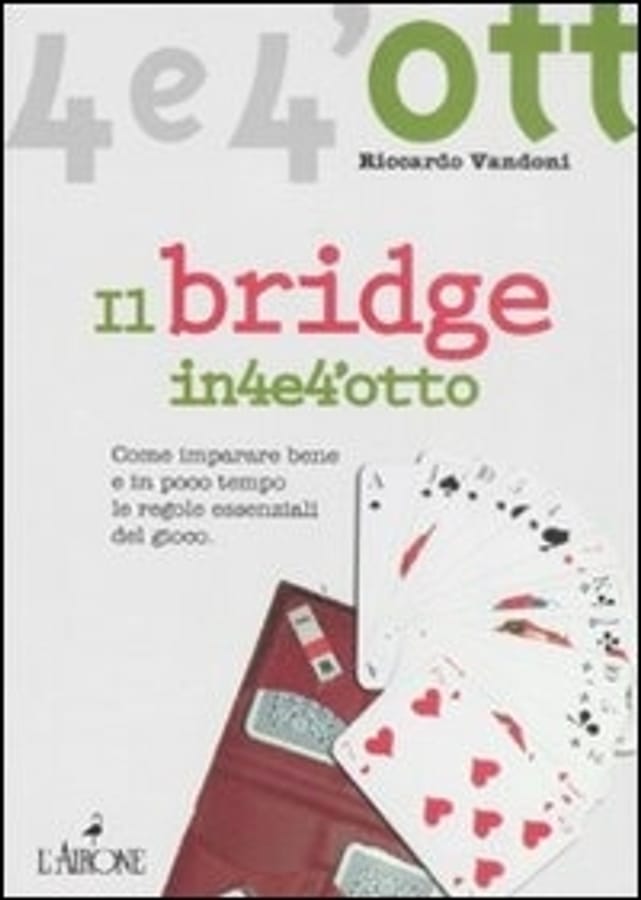 Il bridge. Vol. 1 di Riccardo Vandoni