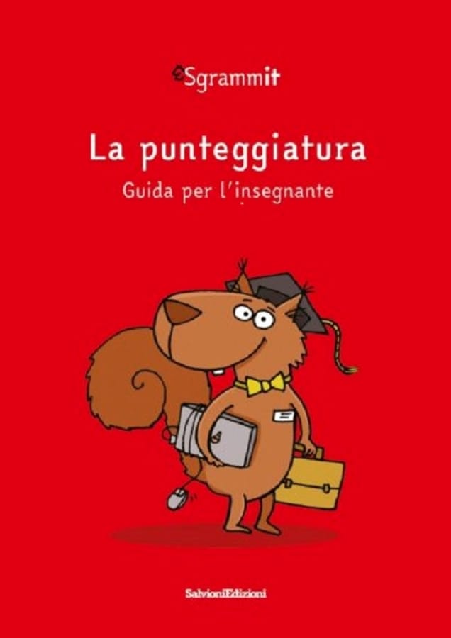 Sgrammit: quaderno rosso docente «La punteggiatura» di Centro competenze didattica dell'italiano
