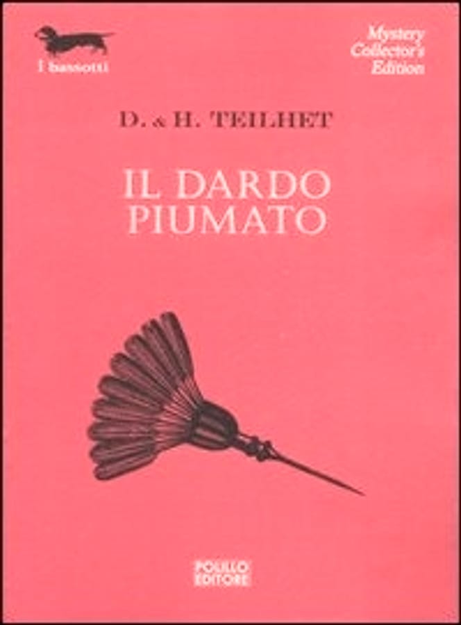 Il dardo piumato di Darwin L. TeilhetHildegarde Teilhet Tolman