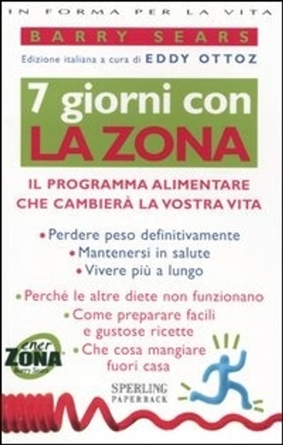 Sette giorni con la Zona di Barry Sears