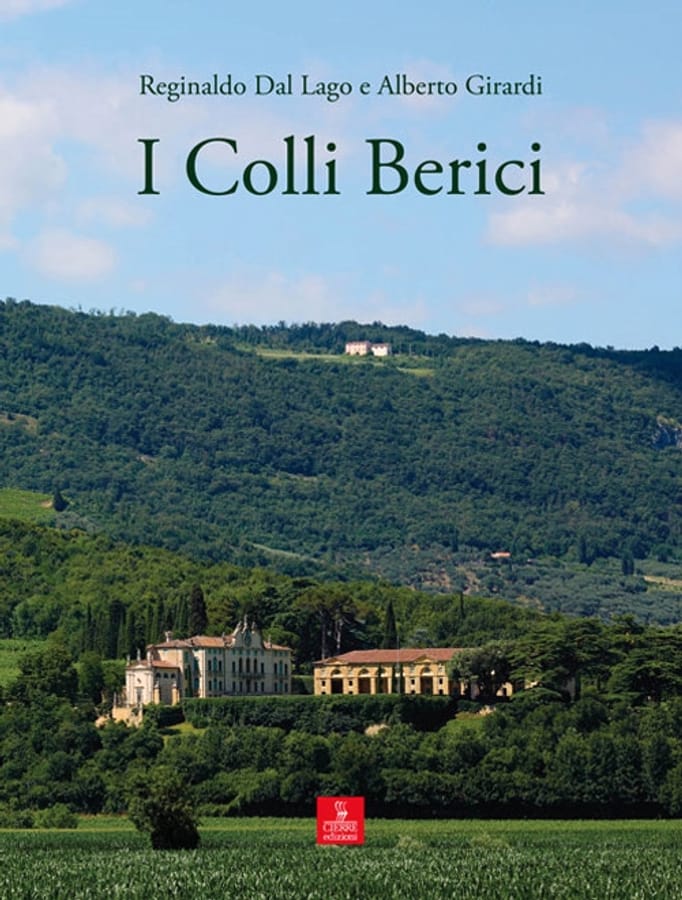I colli Berici di Alberto GirardiReginaldo Dal Lago
