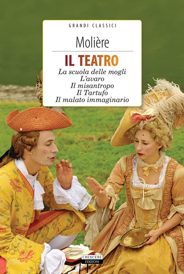 Il teatro: La scuola delle mogli, L'avaro, Il misantropo, Il tartufo, Il malato immaginario. Con Segnalibro di Molière