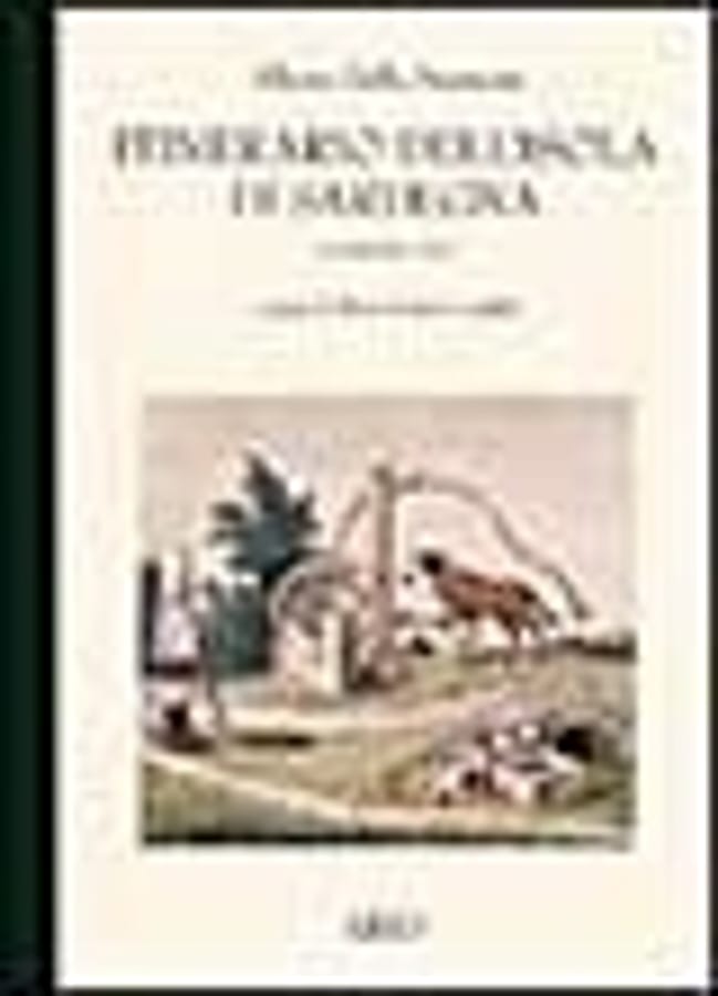 Itinerario dell'isola di Sardegna. Vol. 2 di Alberto Della Marmora